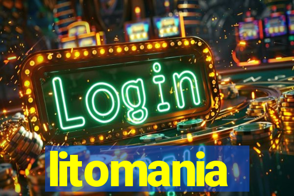 litomania