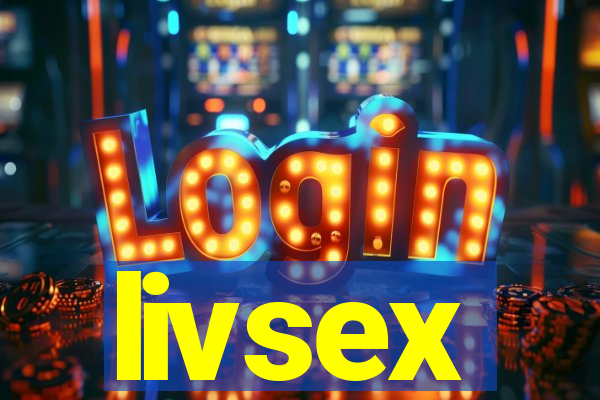 livsex