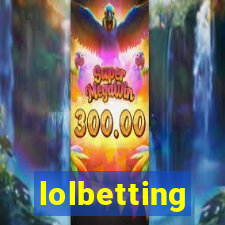 lolbetting