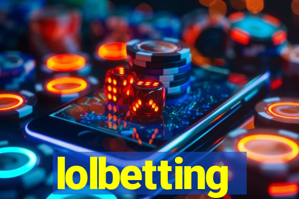 lolbetting