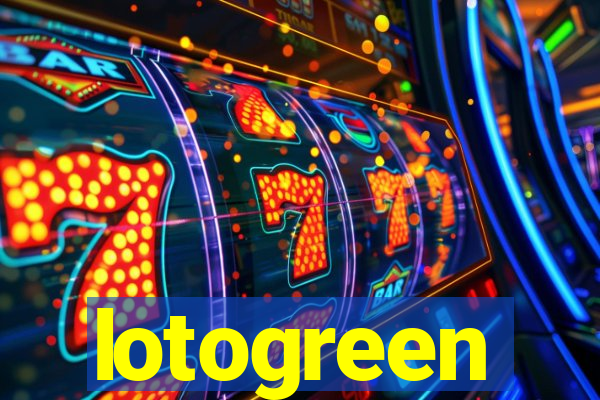 lotogreen