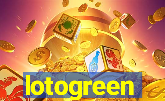 lotogreen