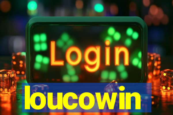 loucowin