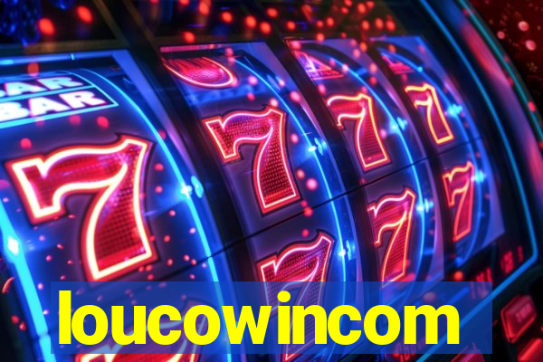 loucowincom