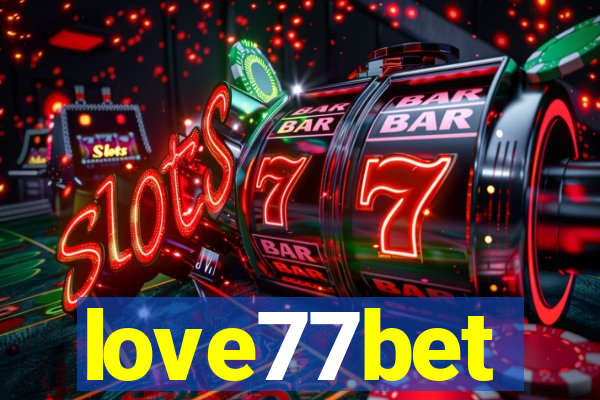 love77bet