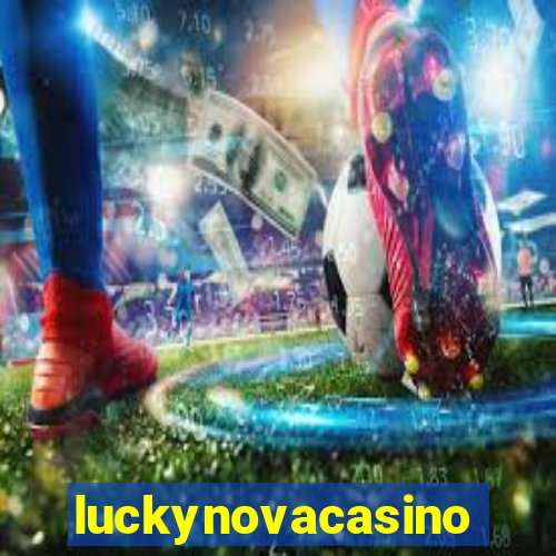 luckynovacasino