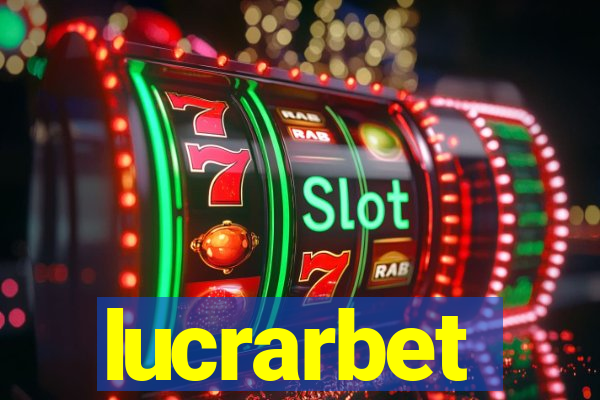 lucrarbet