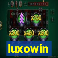 luxowin