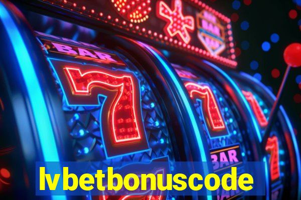 lvbetbonuscode