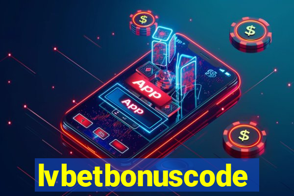 lvbetbonuscode