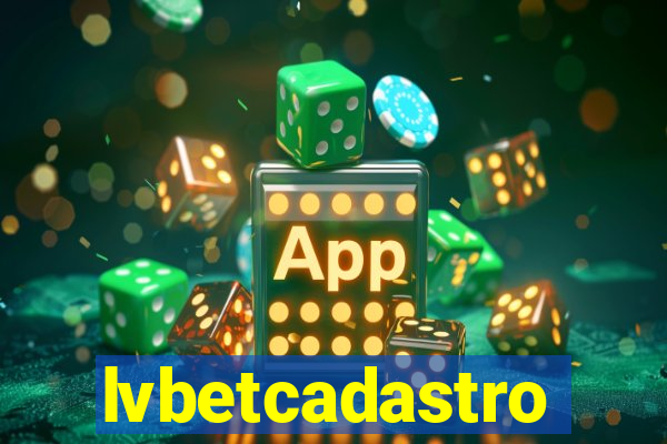 lvbetcadastro