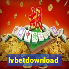 lvbetdownload