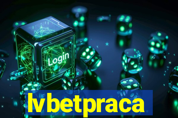 lvbetpraca