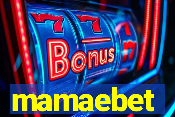 mamaebet