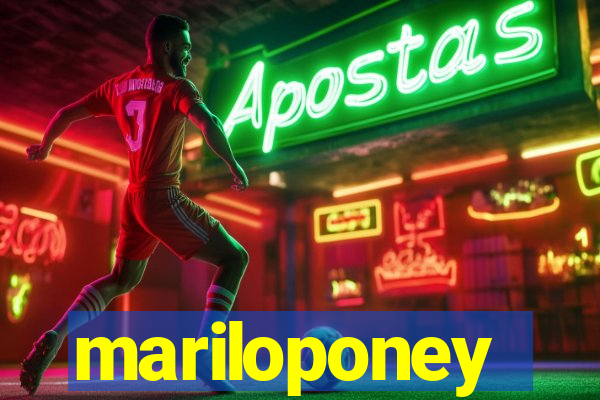 mariloponey