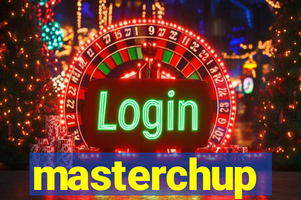 masterchup