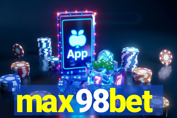 max98bet