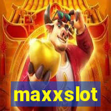 maxxslot