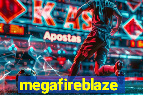 megafireblaze