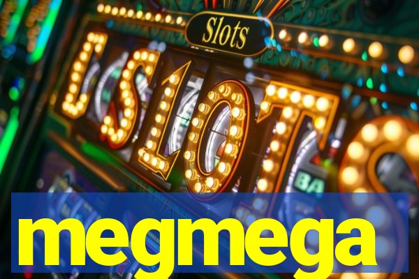 megmega