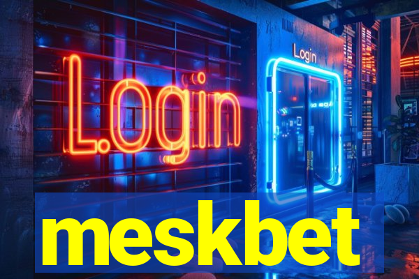 meskbet