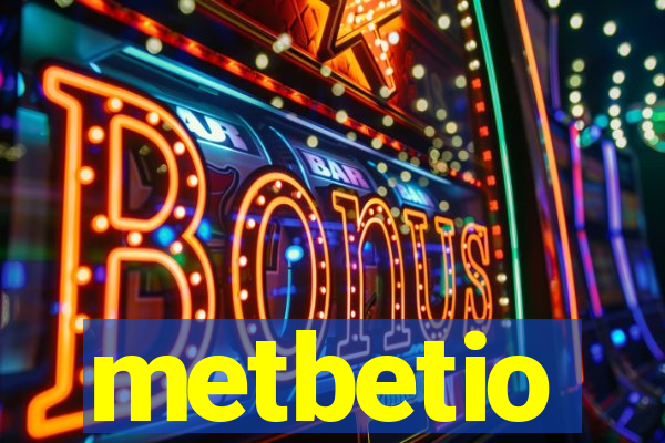 metbetio