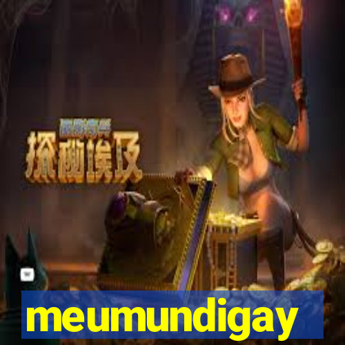 meumundigay