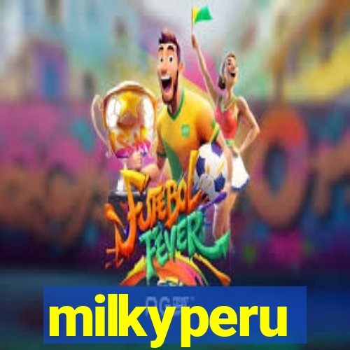 milkyperu