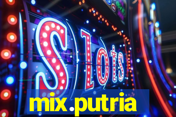 mix.putria