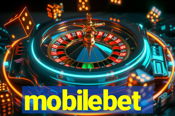 mobilebet