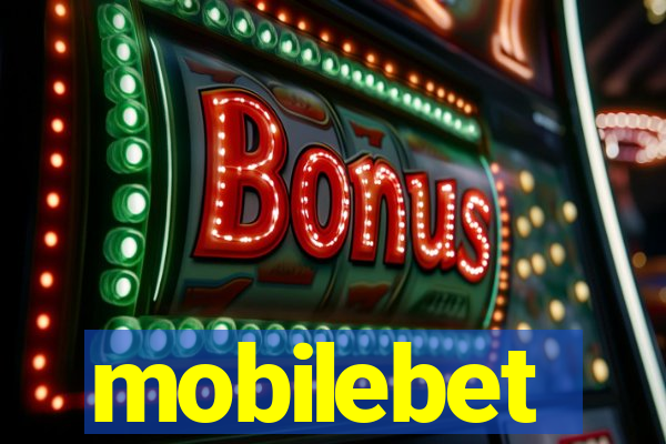 mobilebet