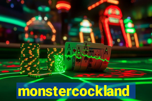 monstercockland