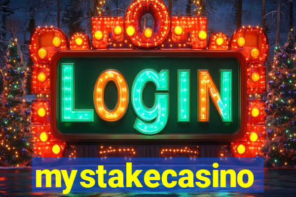 mystakecasino