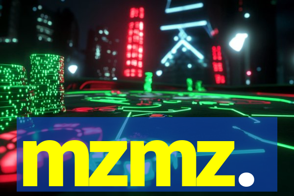 mzmz.