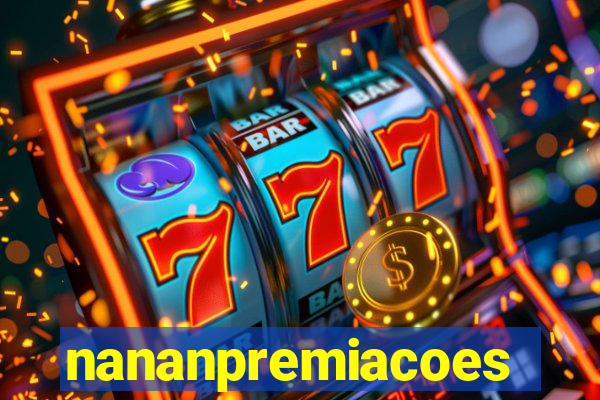 nananpremiacoes