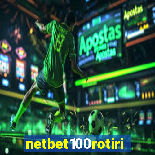 netbet100rotiri