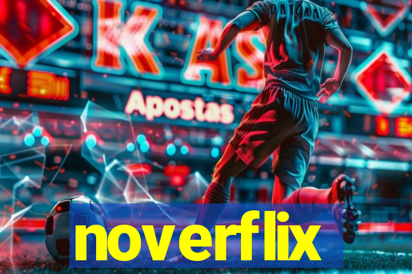 noverflix