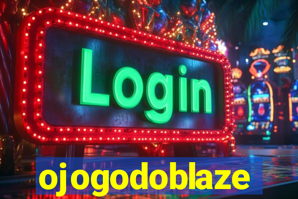 ojogodoblaze