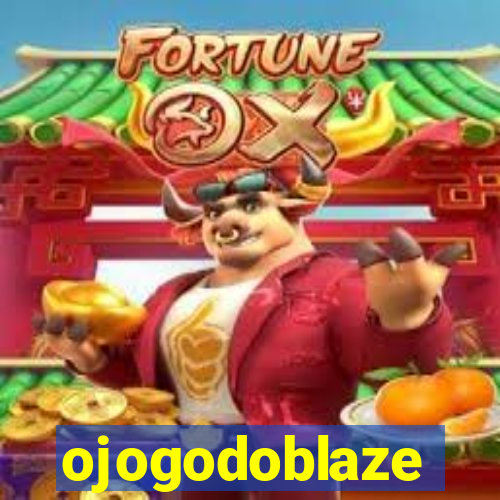 ojogodoblaze