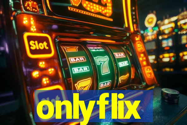 onlyflix