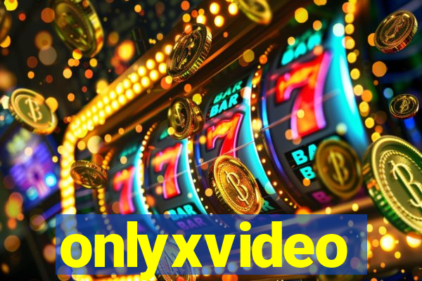 onlyxvideo