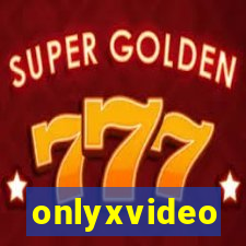 onlyxvideo