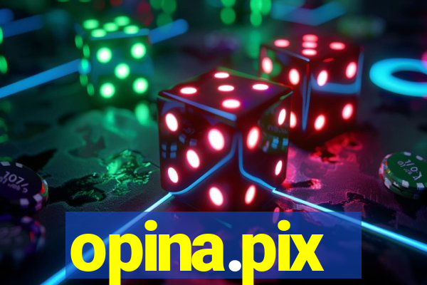 opina.pix