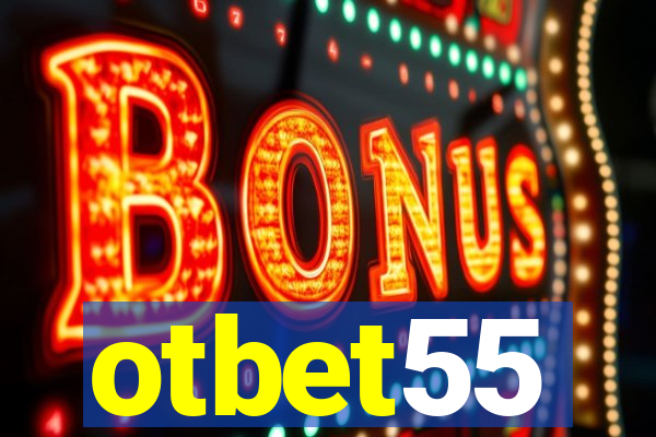 otbet55