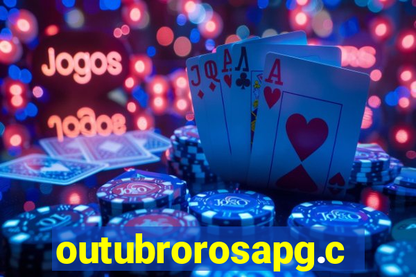 outubrorosapg.com