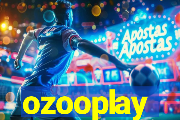 ozooplay