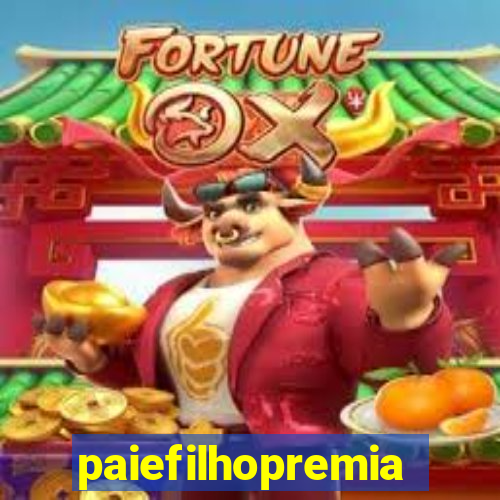 paiefilhopremiacoes.com