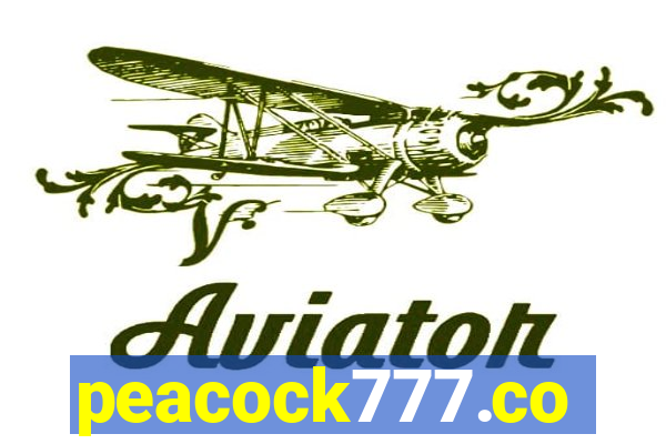 peacock777.co