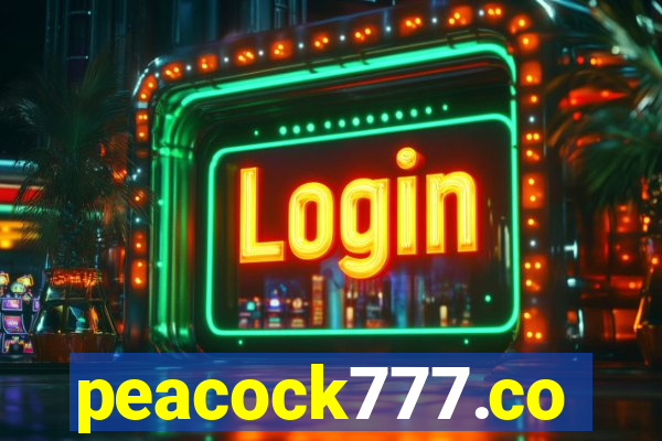 peacock777.co