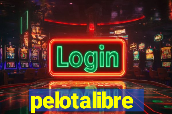 pelotalibre